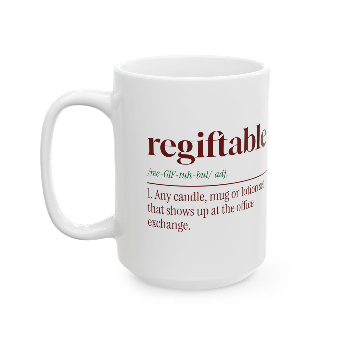 Funny Christmas Coworker Coffee Mug Regiftable Dictionary Definition