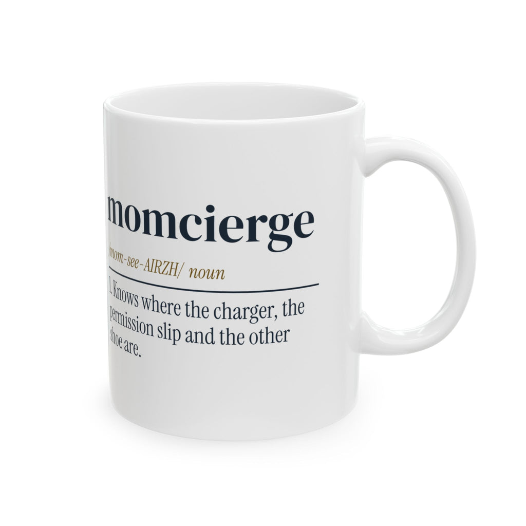 Funny Mom Coffee Mug Momcierge Dictionary Definition For Moms