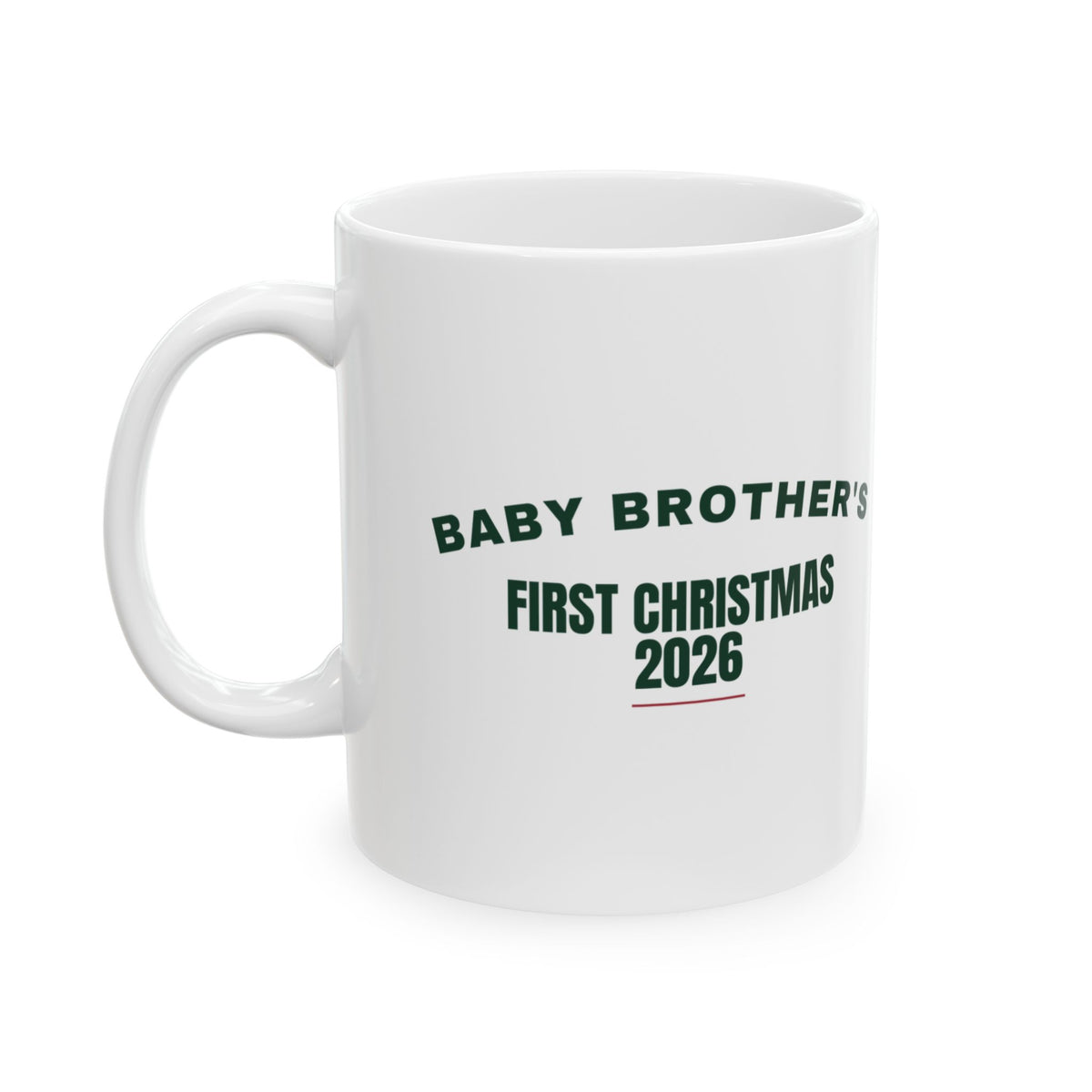 Baby Brother's First Christmas 2026 Coffee Mug For Mom And Dad
