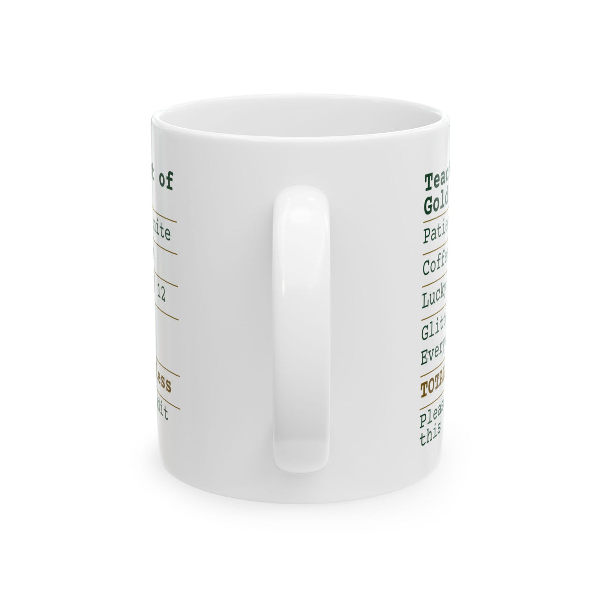 Teacher's Pot Of Gold Receipt Mug Appreciation