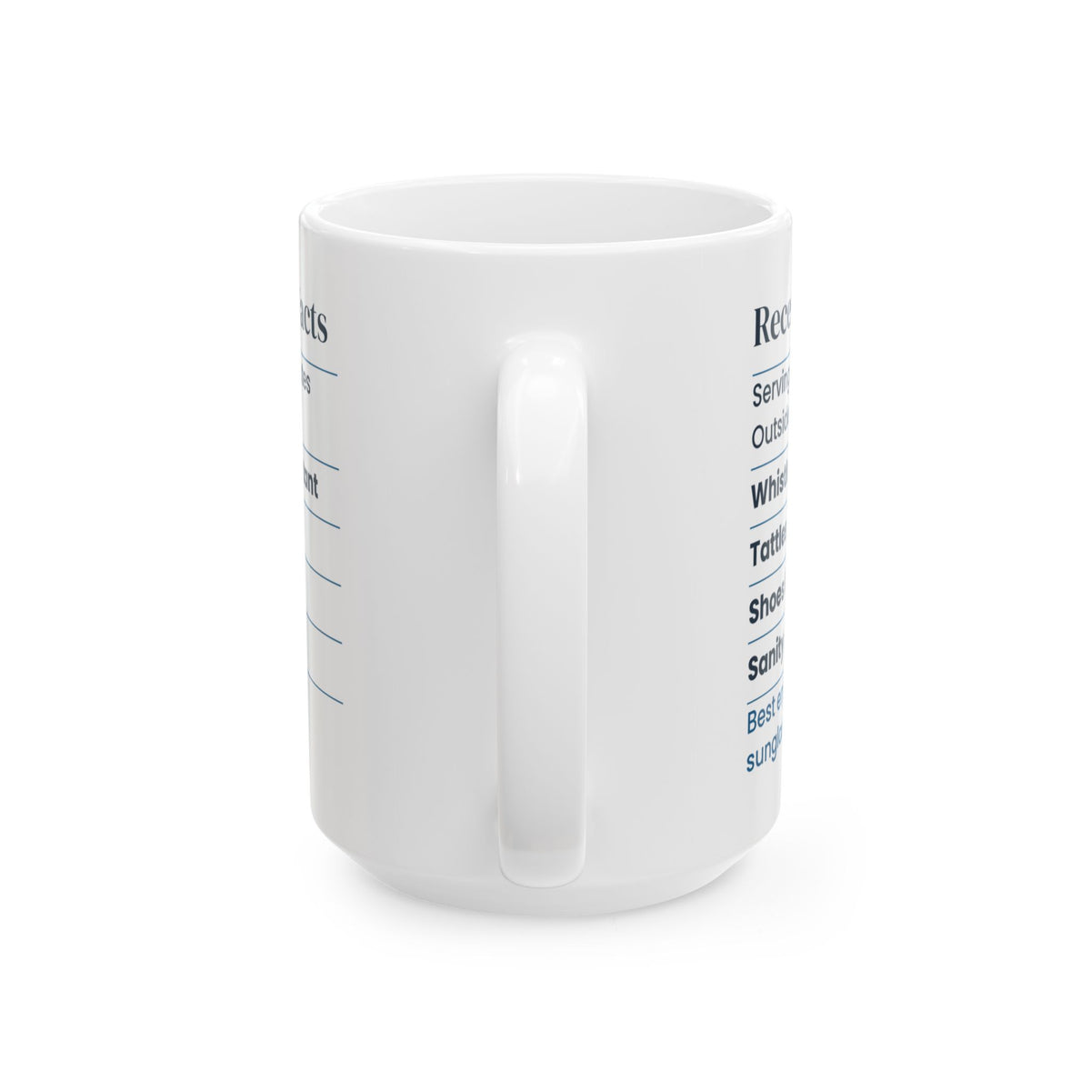 Funny Recess Duty Nutrition Facts Coffee Mug Sanity Holding For Teachers