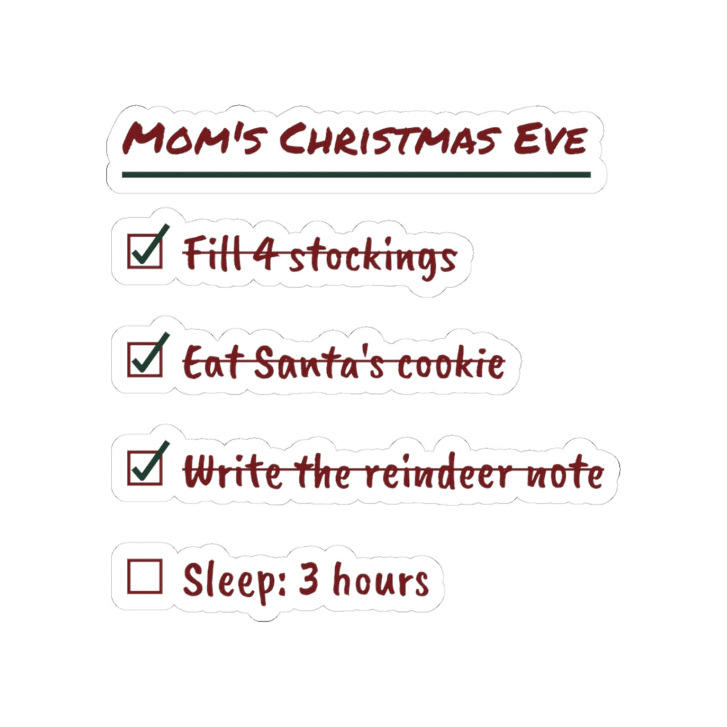 Funny Christmas Mom Sticker Mom's Christmas Eve Checklist