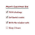 Funny Christmas Mom Sticker Mom's Christmas Eve Checklist
