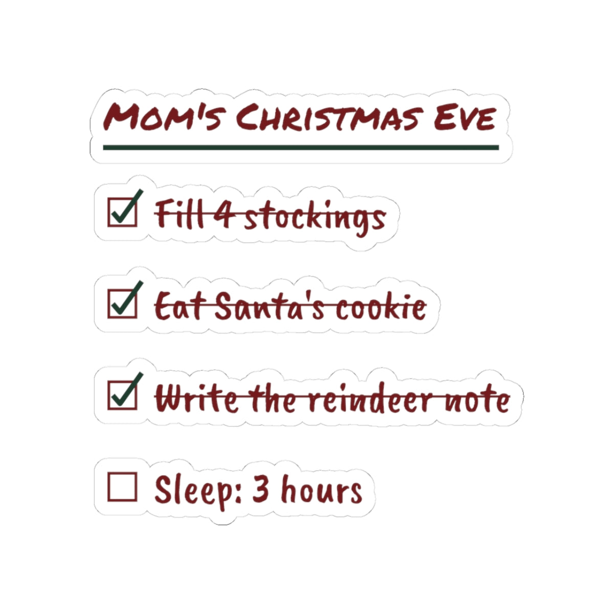 Funny Christmas Mom Sticker Mom's Christmas Eve Checklist
