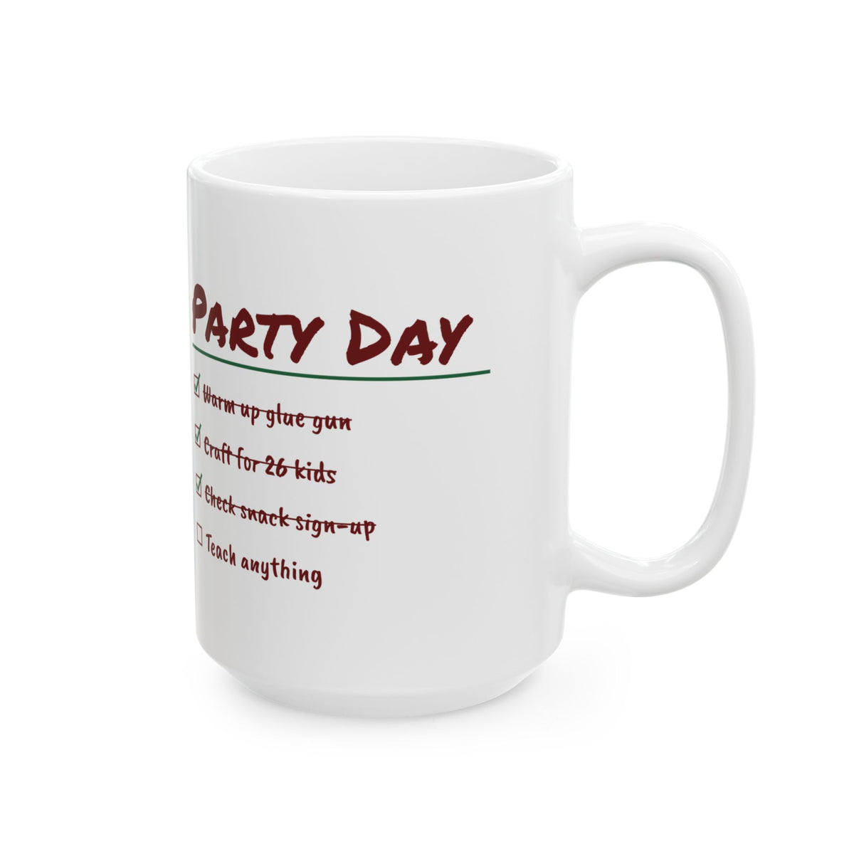 Funny Christmas Teacher Coffee Mug Craft For 26 Kids Party Day Checklist