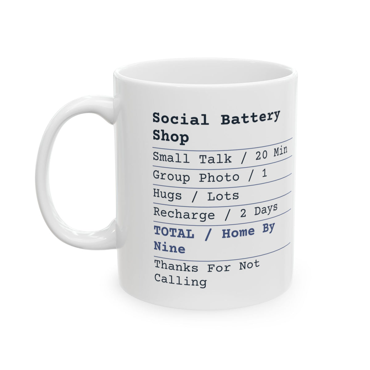 Funny Introvert Coffee Mug Social Battery Shop Receipt For Introverts