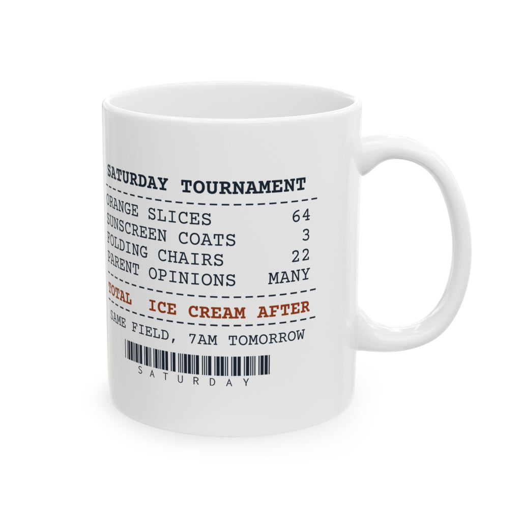 Funny Sports Coach Coffee Mug Saturday Tournament Receipt Orange Slices