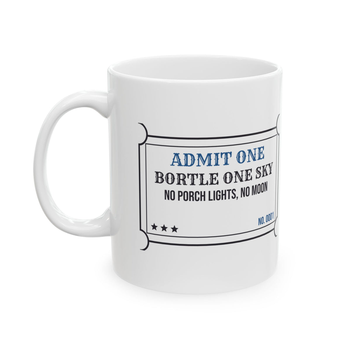 Astronomy Coffee Mug Bortle One Sky Ticket For Stargazers