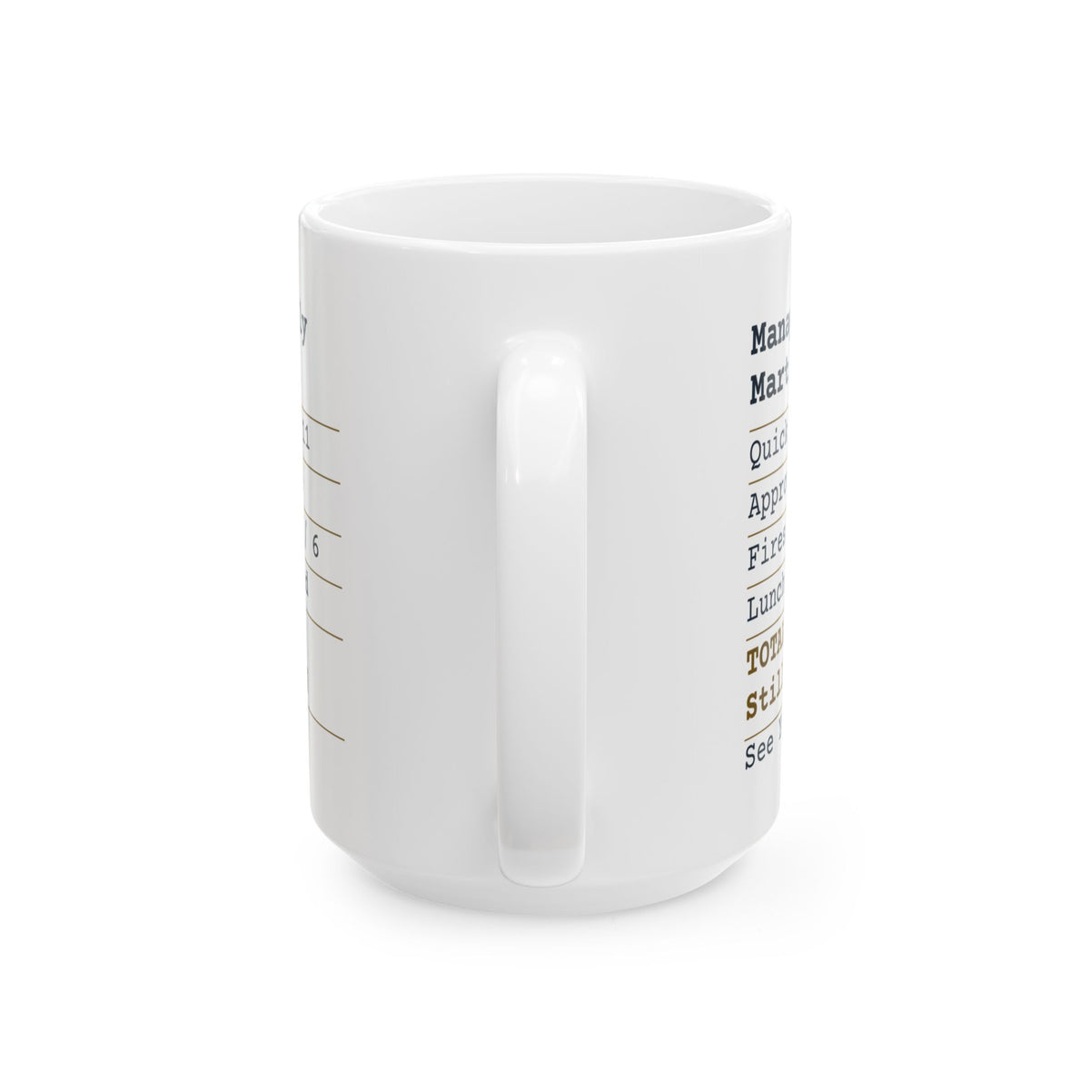 Funny Boss Coffee Mug Manager Receipt For Bosses And Managers