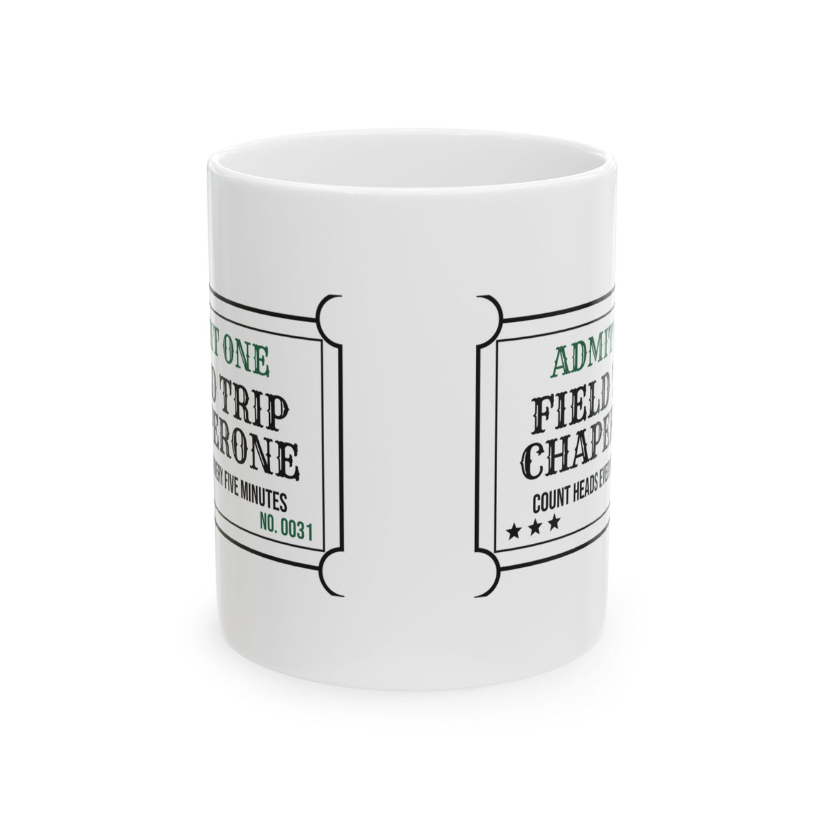 Field Trip Chaperone Coffee Mug Count Heads Every Five Minutes