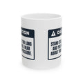 Funny Motorcycle Mug Stand Still Hear About Tire Pressure