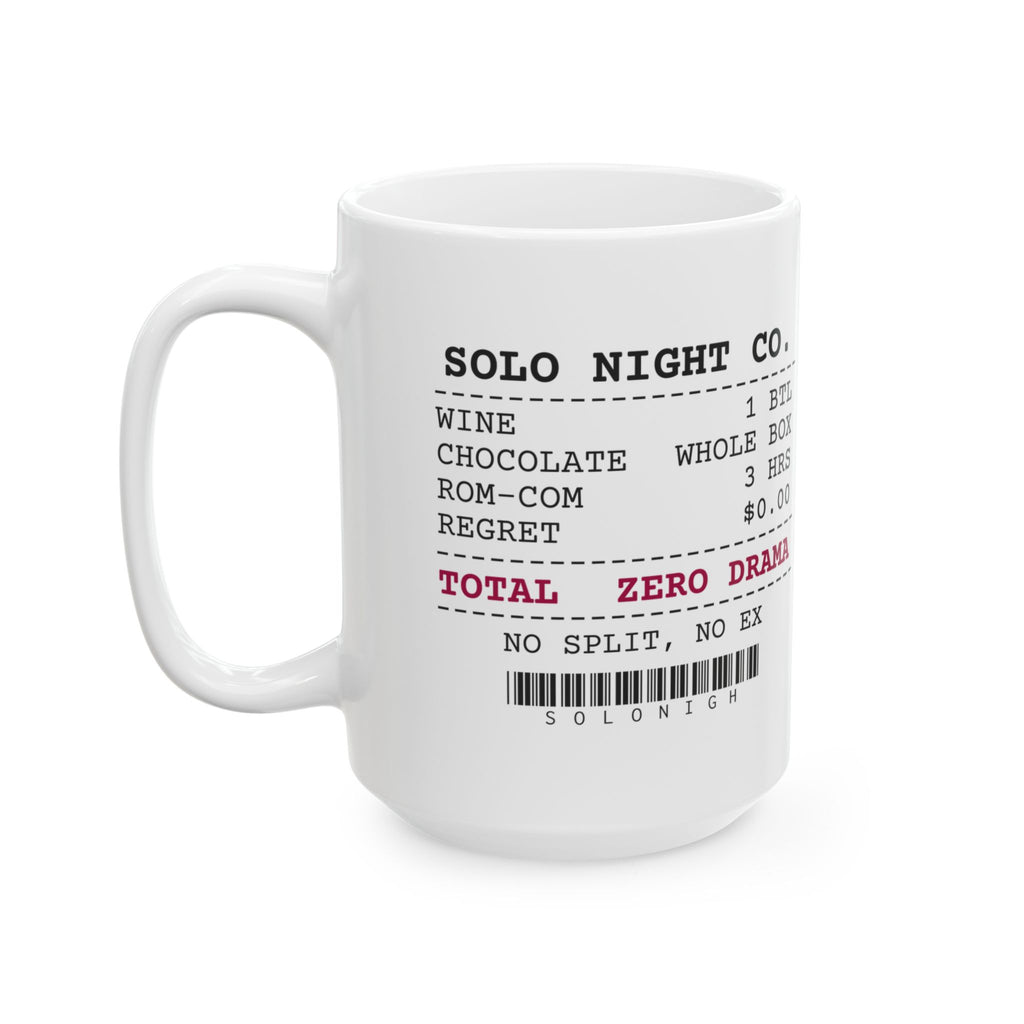 Funny Single Coffee Mug Solo Night Receipt Wine Chocolate For Her