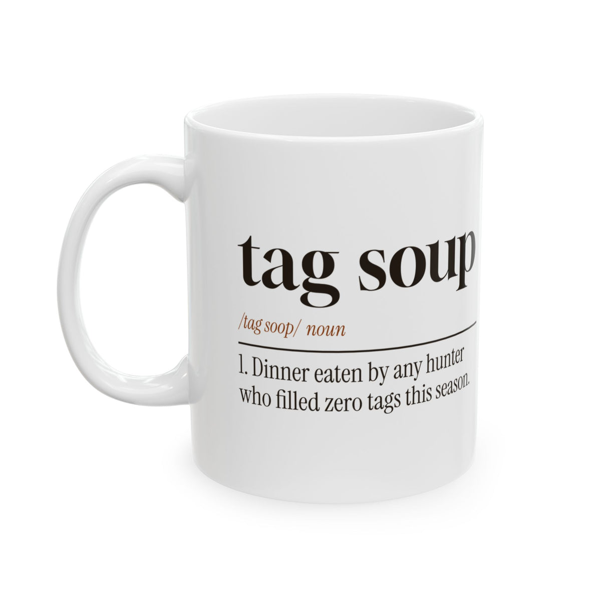 Tag Soup Coffee Mug, Definition For Hunters