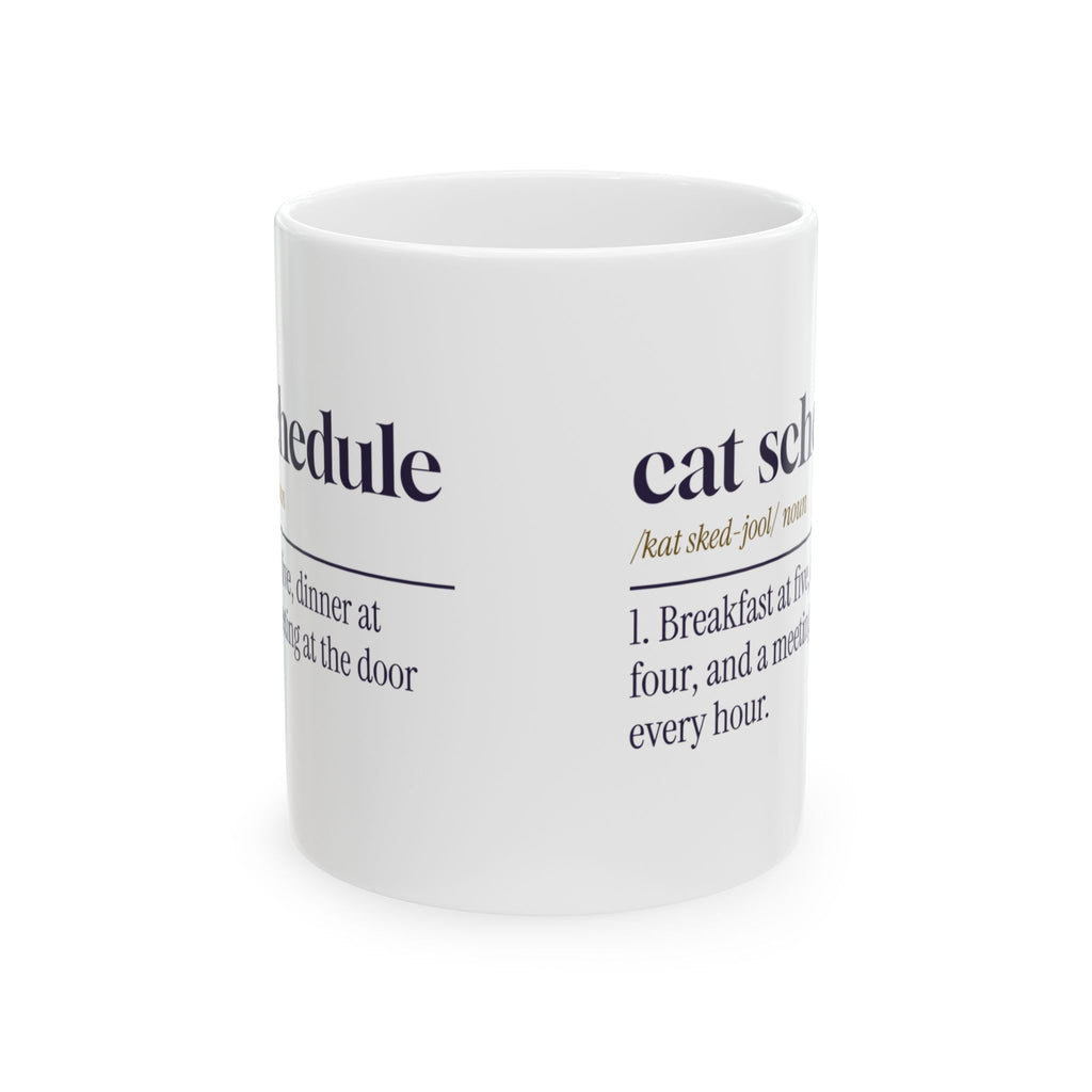 Funny Cat Mom Coffee Mug Cat Schedule Dictionary Definition