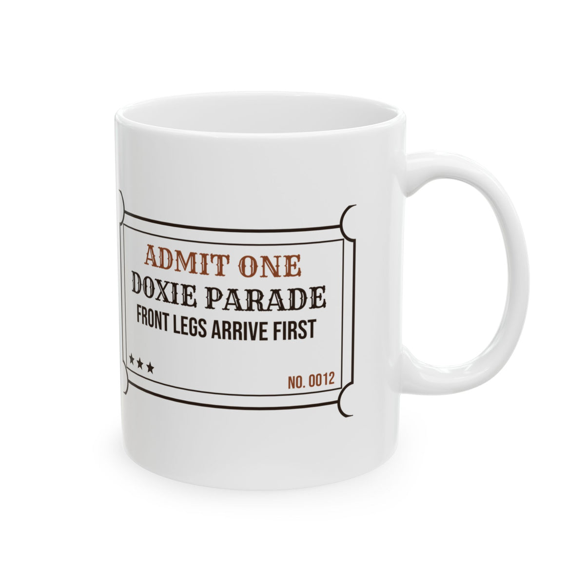 Funny Dachshund Mug Doxie Parade Front Legs Arrive First