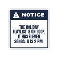 Funny Office Christmas Sticker Office Playlist Eleven Songs Notice