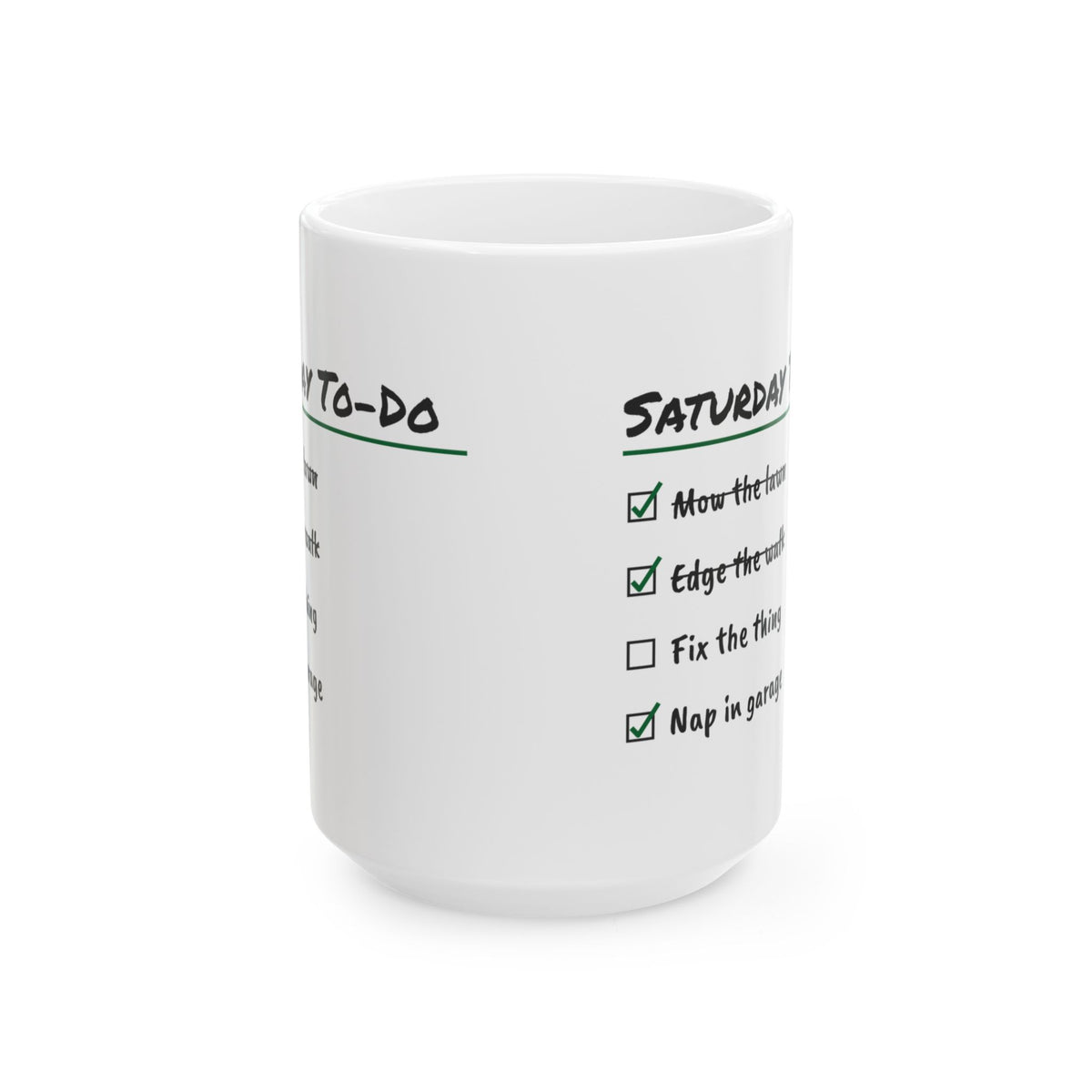 Saturday Checklist Coffee Mug Nap In Garage For Dad