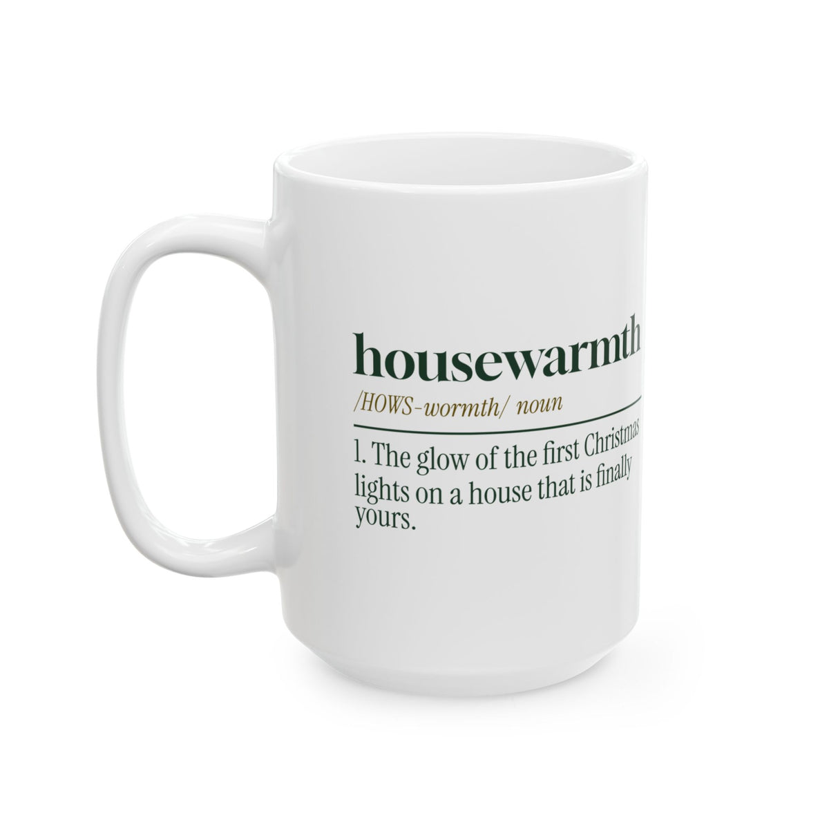 Christmas Coffee Mug Housewarmth Dictionary Definition New House