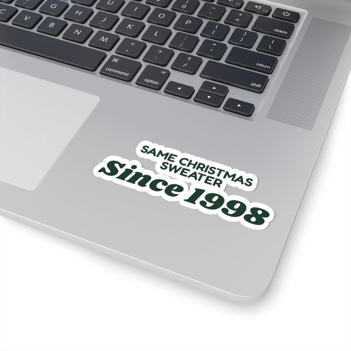 Funny Christmas Dad Sticker Same Christmas Sweater Since 1998