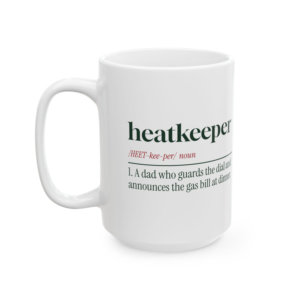 Funny Christmas Coffee Mug Heatkeeper Guardian Of The Dial For Dad