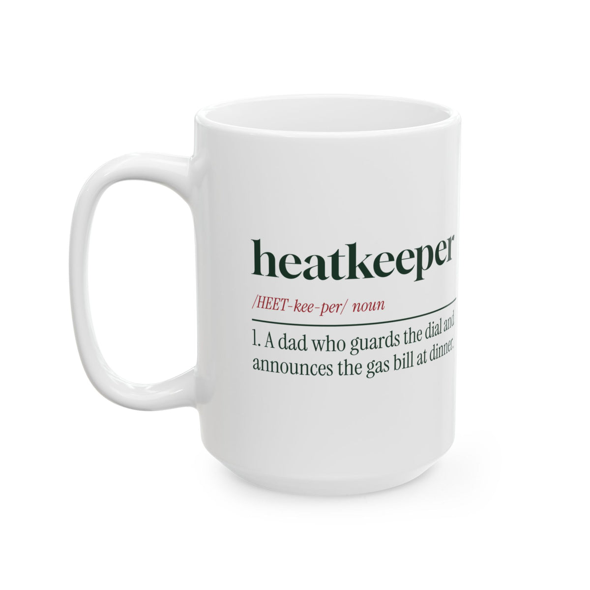 Funny Christmas Coffee Mug Heatkeeper Guardian Of The Dial For Dad