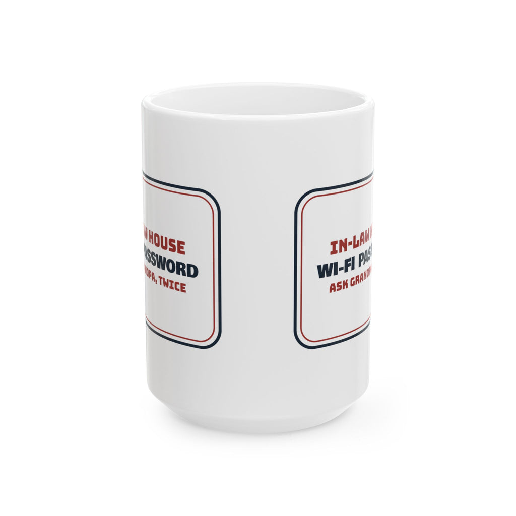 Funny Christmas Coffee Mug In-Law Wi-Fi Password Ask Grandpa Twice