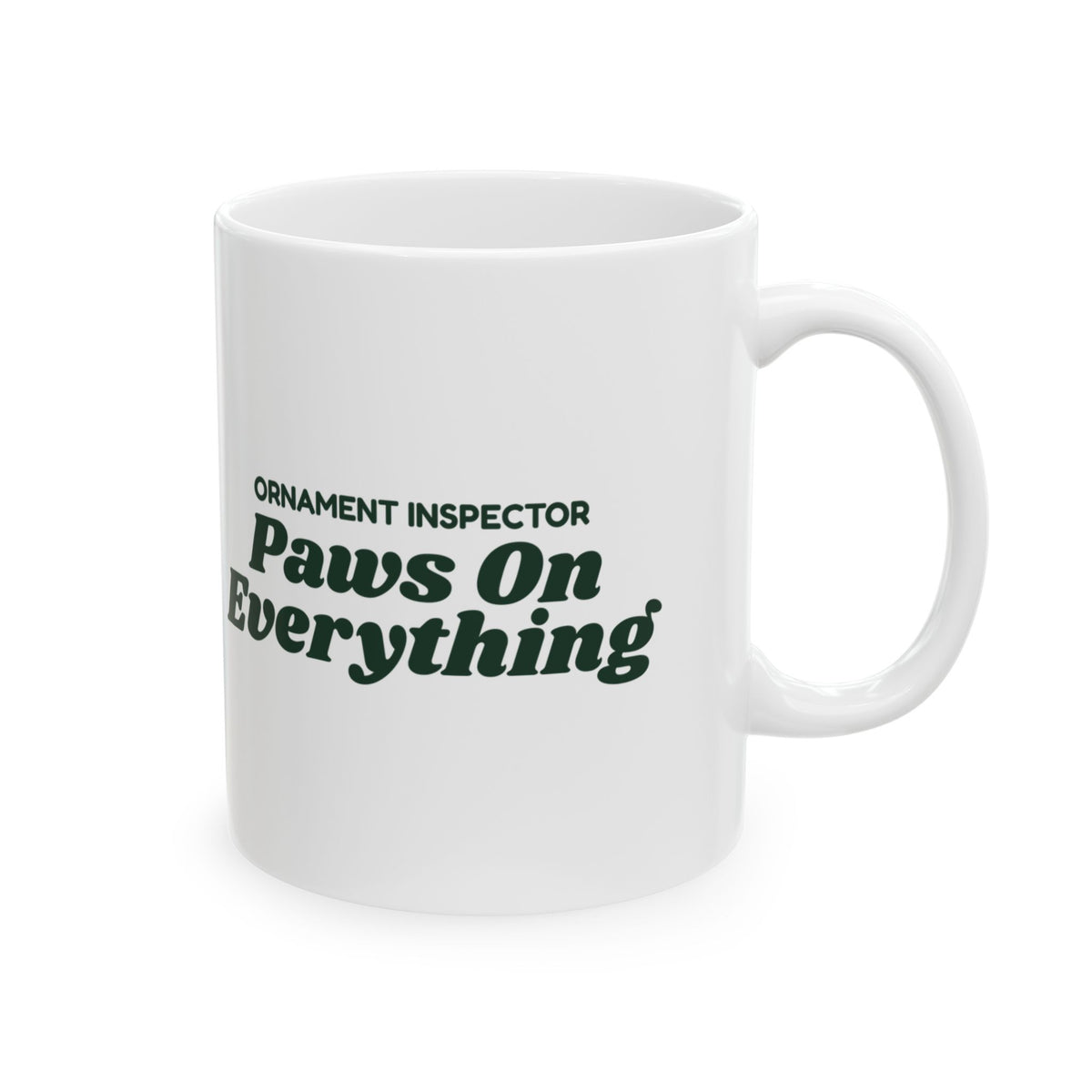 Funny Christmas Coffee Mug Ornament Inspector Paws On Everything