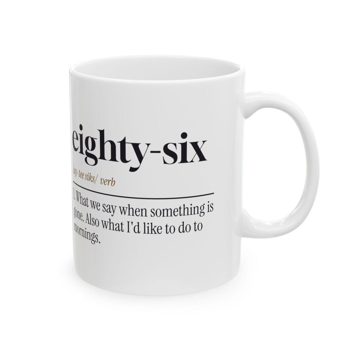 Funny Bartender Mug Eighty Six The Morning Bartender Definition