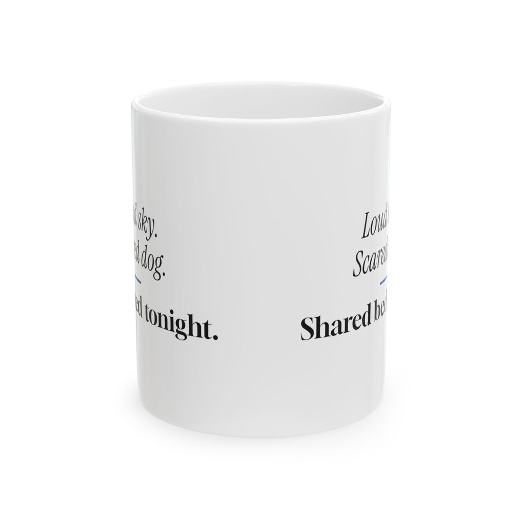 Funny Fireworks Dog Coffee Mug Loud Sky Shared Bed For Dog Owners