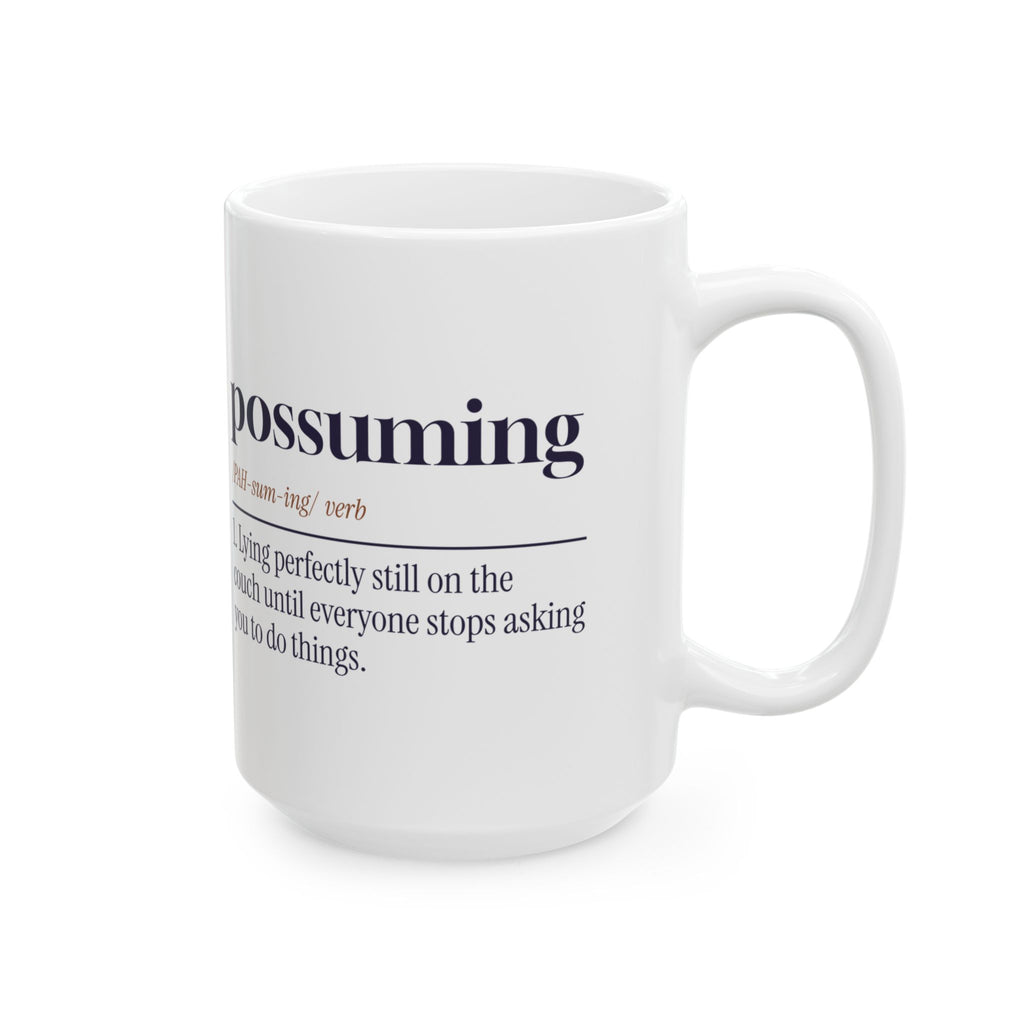 Funny Nap Coffee Mug Possuming Definition For Nap Lovers