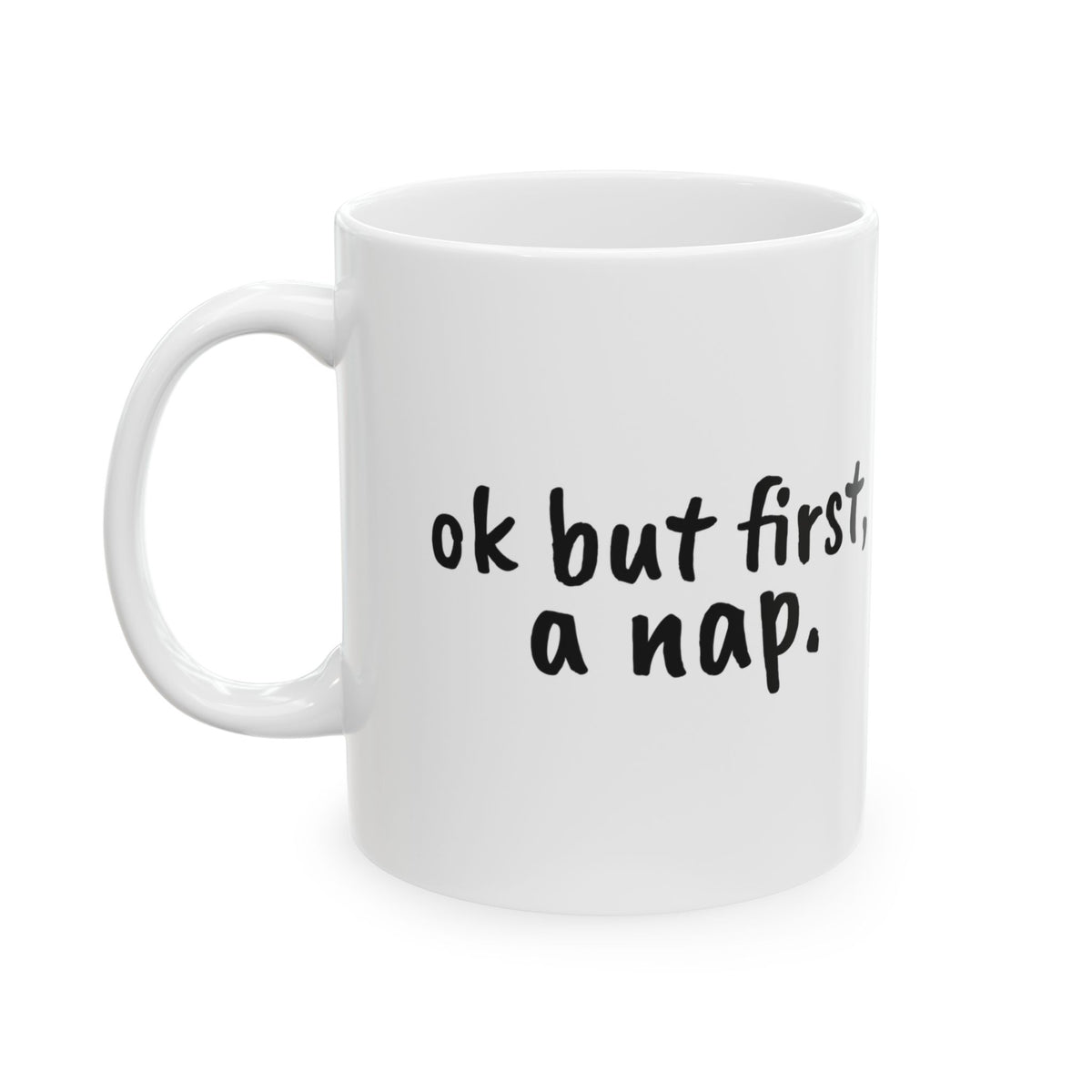 Funny Coffee Mug Ok But First A Nap Introvert