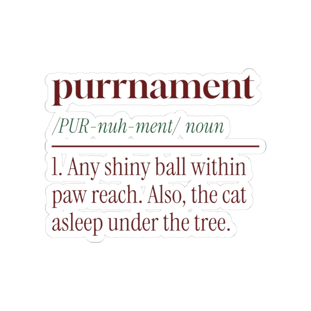 Funny Christmas Cat Sticker Purrnament Dictionary Definition