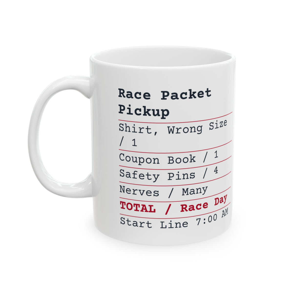 Funny Runner Coffee Mug Race Packet Pickup Receipt For Runners