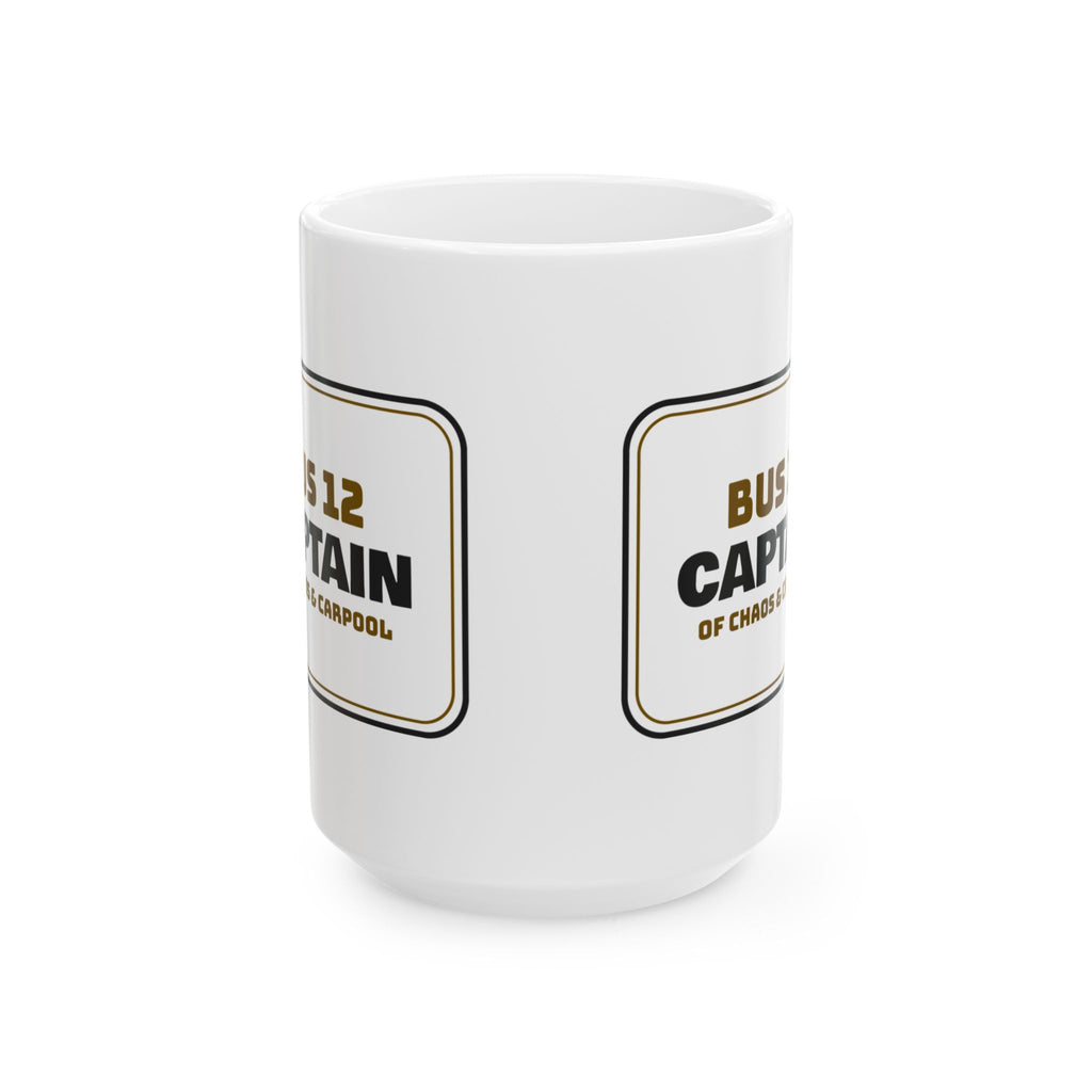 Funny Bus Driver Coffee Mug Captain Of Chaos For Bus Drivers
