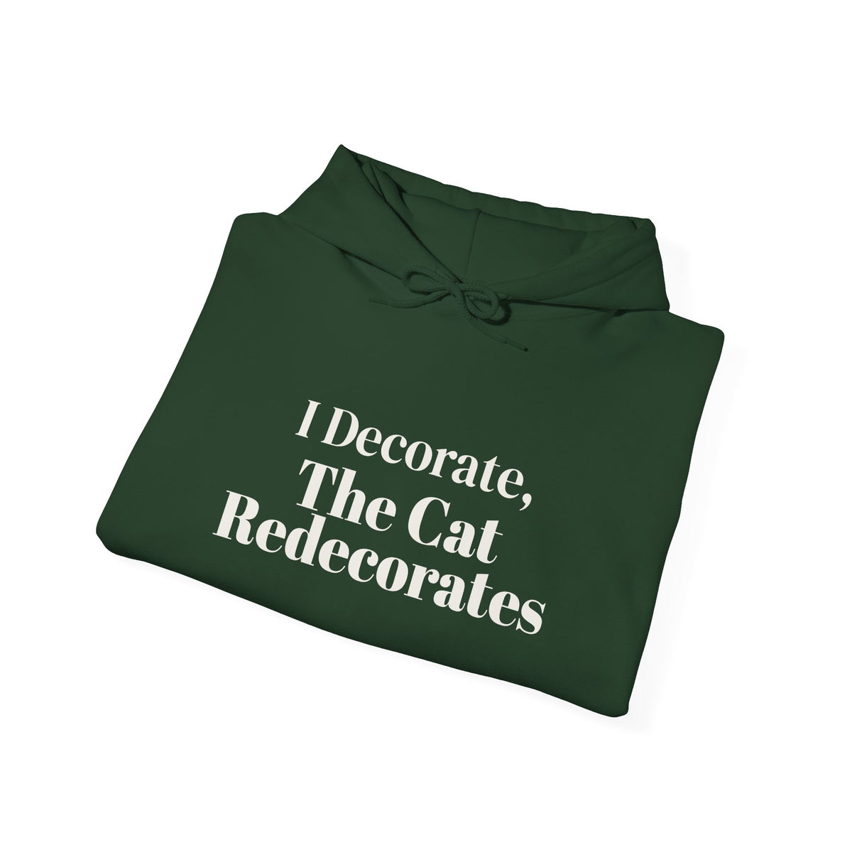 Funny Christmas Cat Hoodie I Decorate The Cat Redecorates