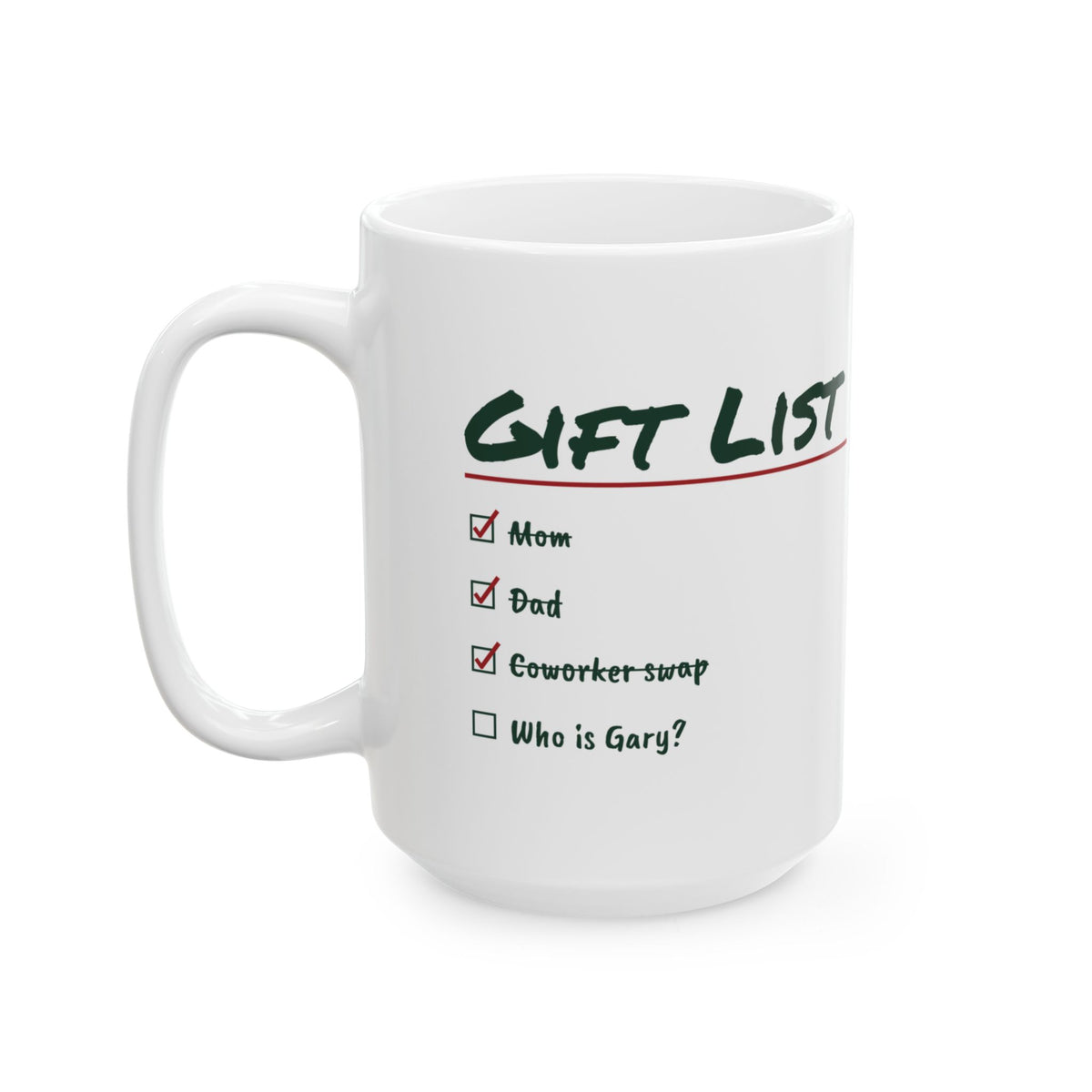 Funny Christmas Coffee Mug Gift List Who Is Gary For Shoppers