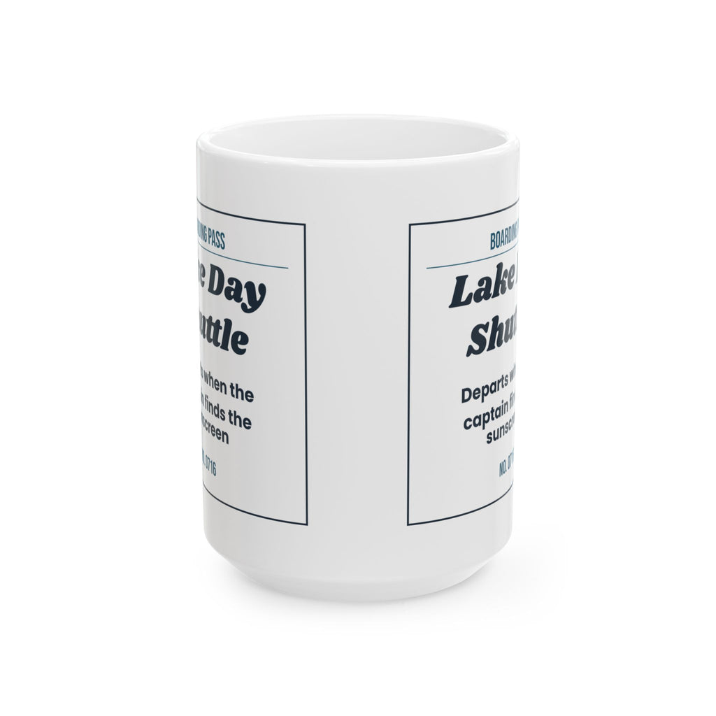 Funny Boat Captain Coffee Mug Lake Day Shuttle Boarding Pass