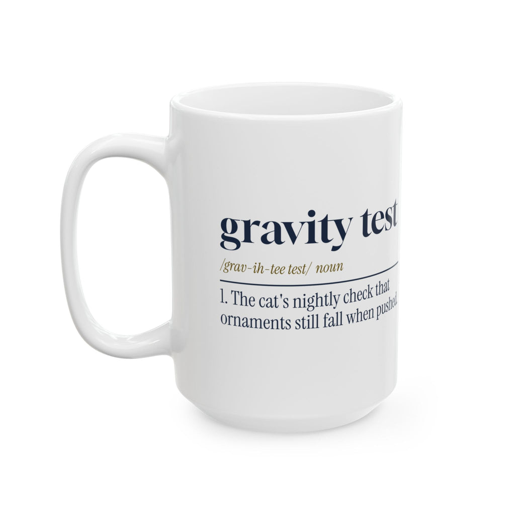 Funny Christmas Cat Coffee Mug Gravity Test Dictionary Definition