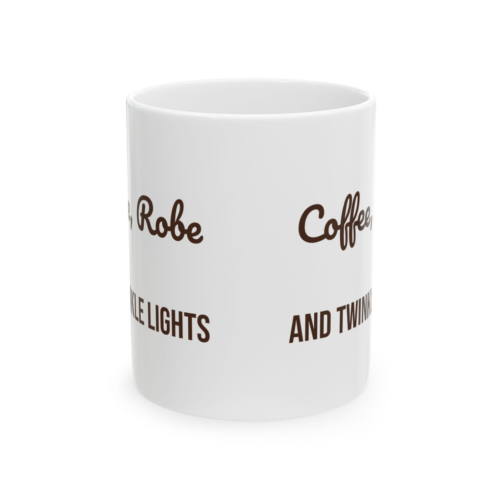 Christmas Morning Coffee Mug Coffee Robe And Twinkle Lights Cozy