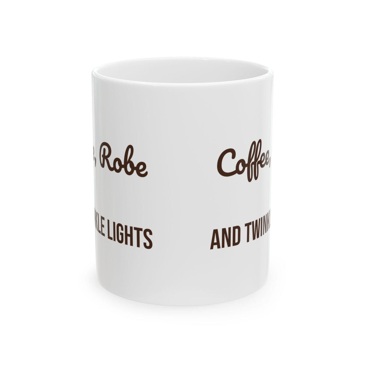 Christmas Morning Coffee Mug Coffee Robe And Twinkle Lights Cozy