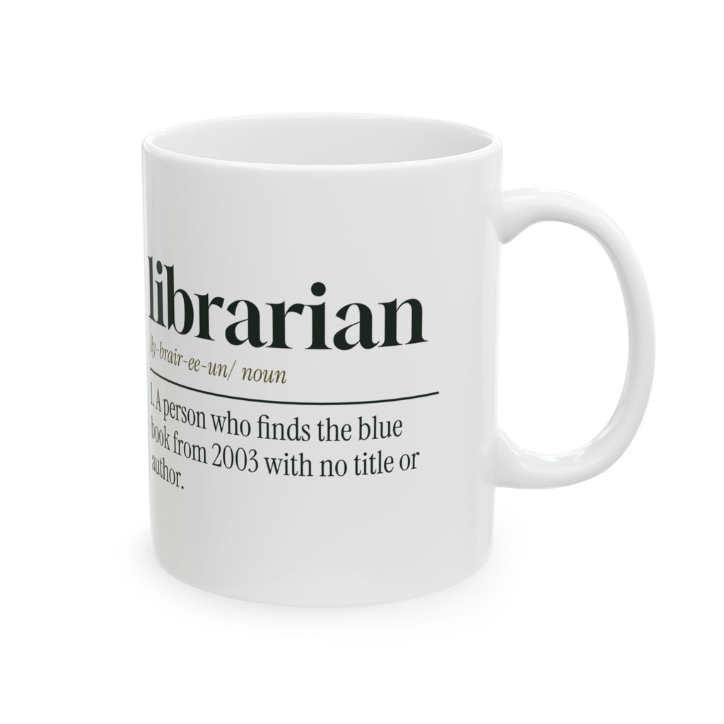 Funny Librarian Definition Coffee Mug It Was Blue Found It