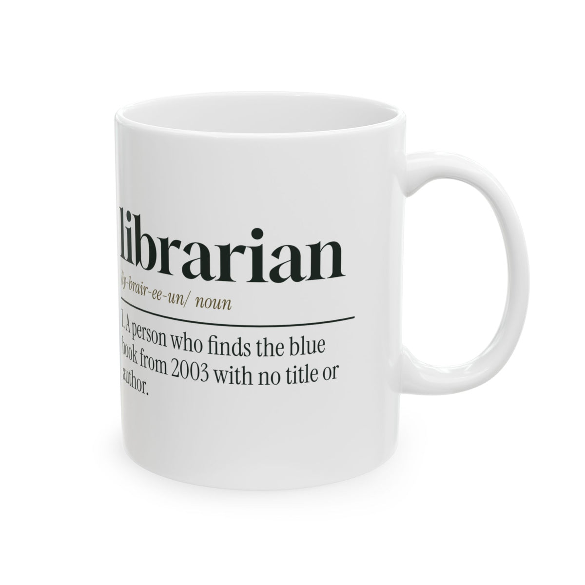 Funny Librarian Definition Coffee Mug It Was Blue Found It