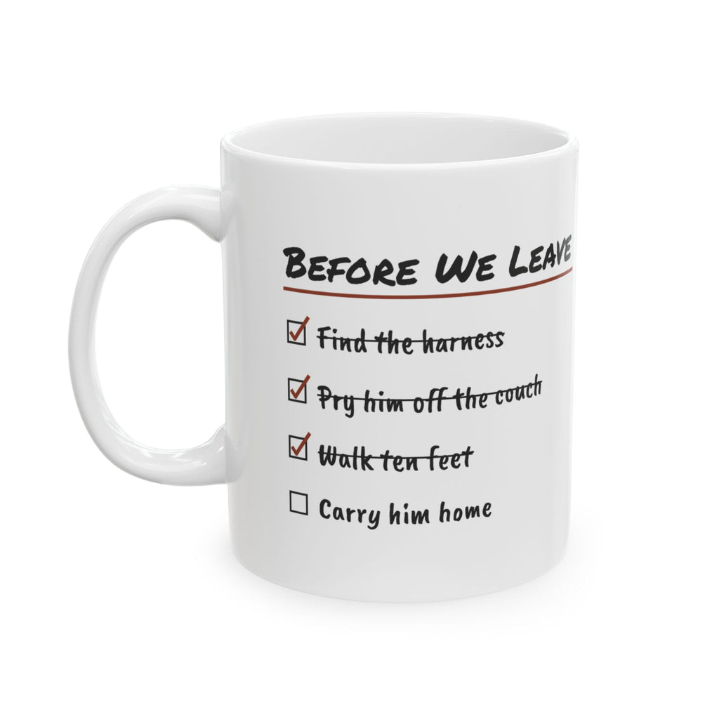 French Bulldog Coffee Mug Walk Ten Feet Carry Home