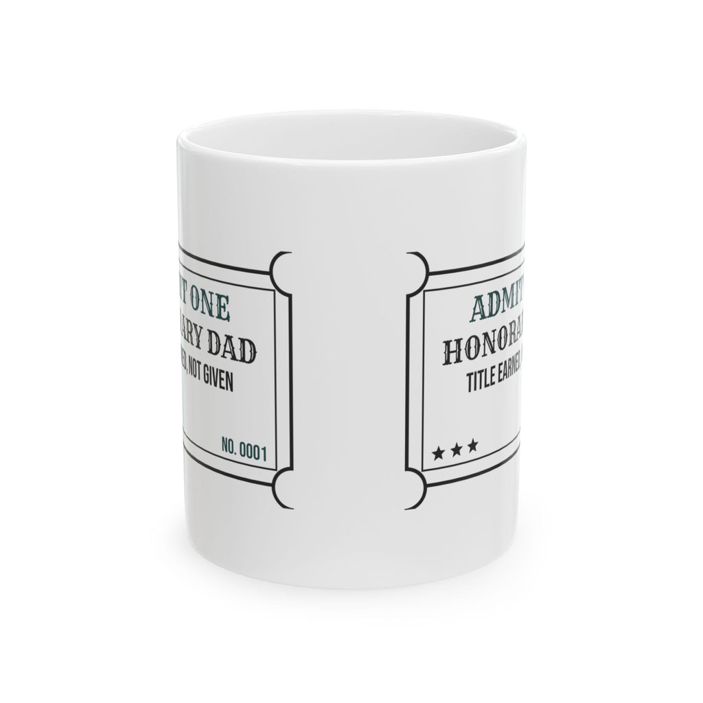 Funny Dad Coffee Mug Earned Not Given Stepdad