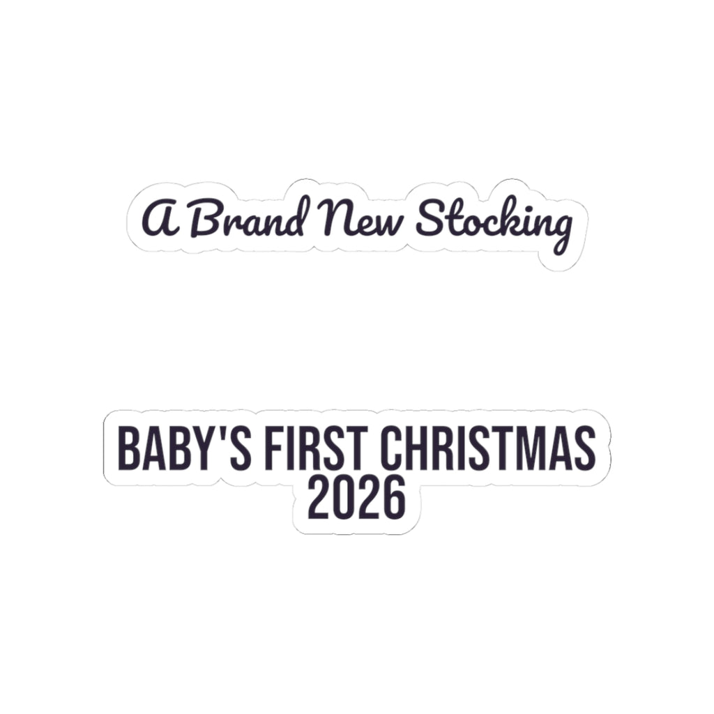 Baby's First Christmas 2026 Sticker A Brand New Stocking For Parents