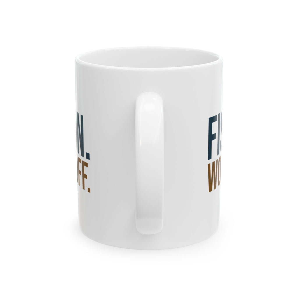 Funny Fishing Coffee Mug Fish On World Off