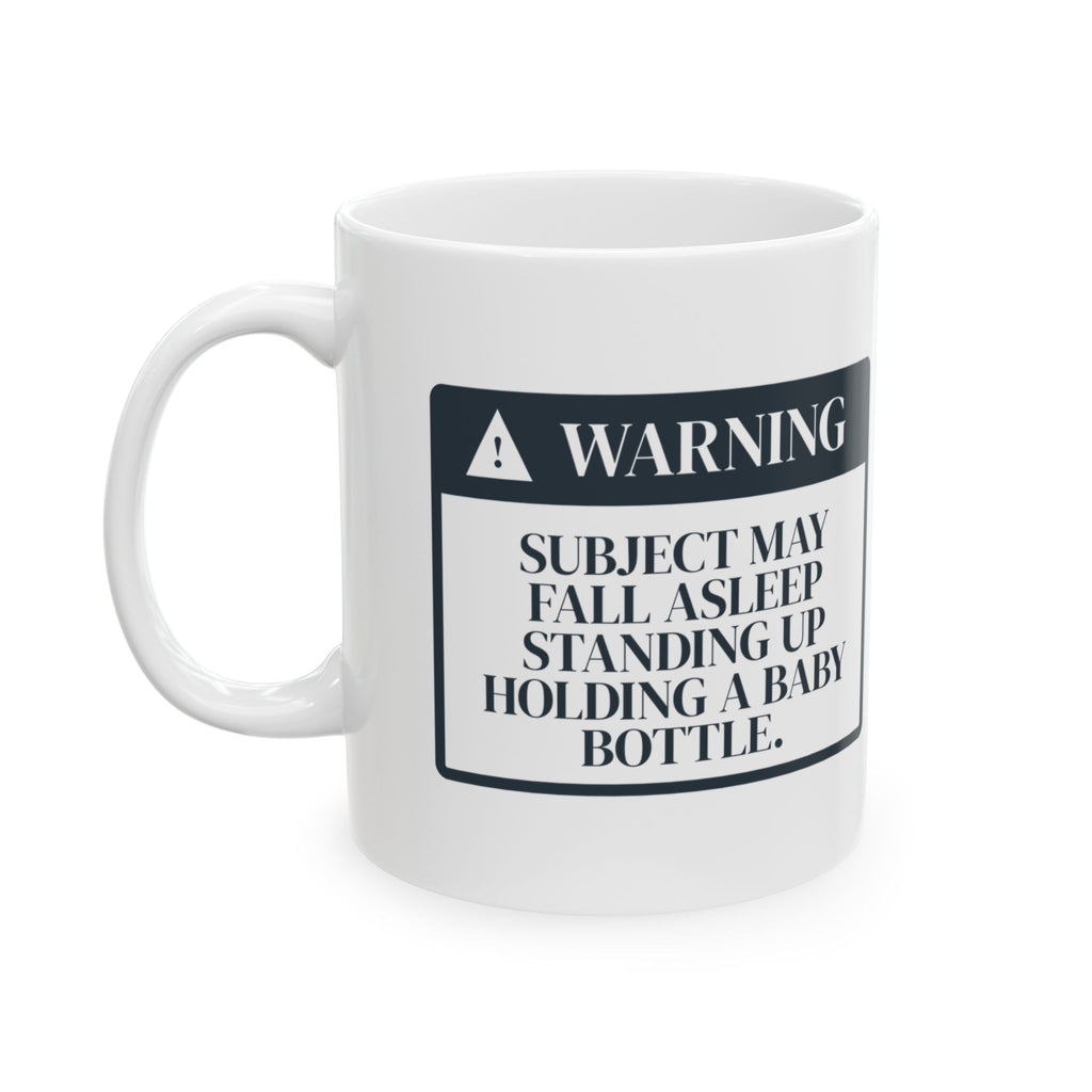 Warning Dad May Fall Asleep Sitting Up Mug