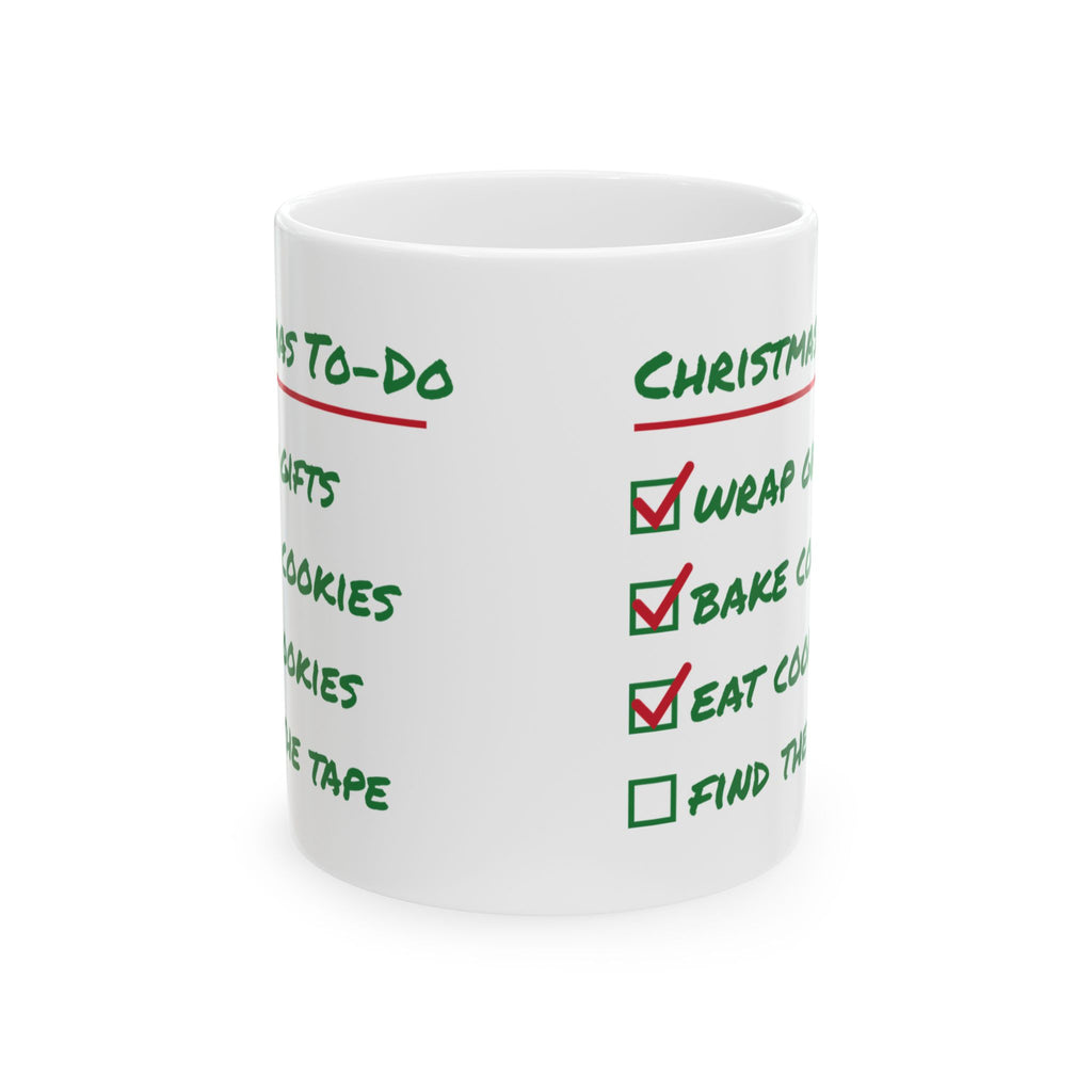 Funny Christmas Coffee Mug Christmas To Do List Eat Cookies
