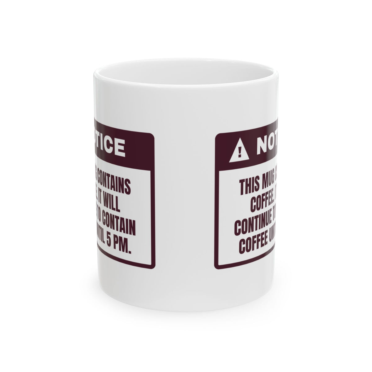Funny Wine Lover Coffee Mug This Is Coffee Until 5 PM
