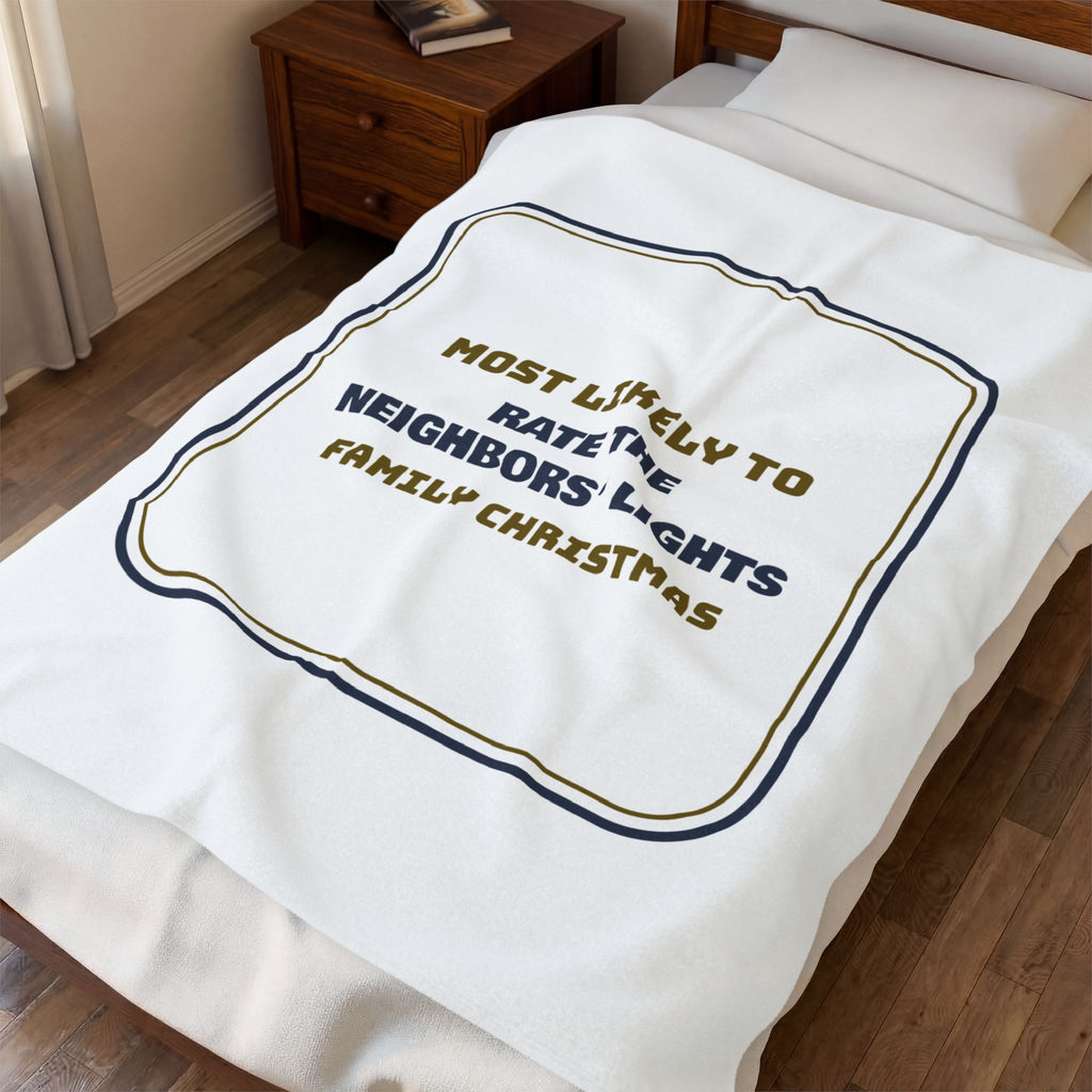 Funny Christmas Throw Blanket Most Likely To Rate The Neighbors Lights